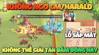 Mang CM Harald Giải Tán Đám Đông & Cái Kết - Rally Cờ Thủ Bằng Lapu Lapu Rise of Kingdoms