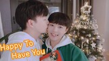 BL Happy To Have You 🎄🎅🎁Our Christmas Routine 2021 Our Christmas Routine คู่รักเกย์ Lucas&Kibo BL