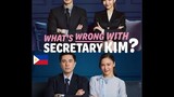 Unforgettable Scene of Korean and Pinoy Version of What's Wrong with Secretary Kim