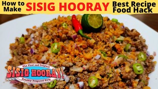 How to make SISIG HOORAY Original Recipe HACKS | Popular Sisig Copycat | FAMOUS Foodcourt Favorite