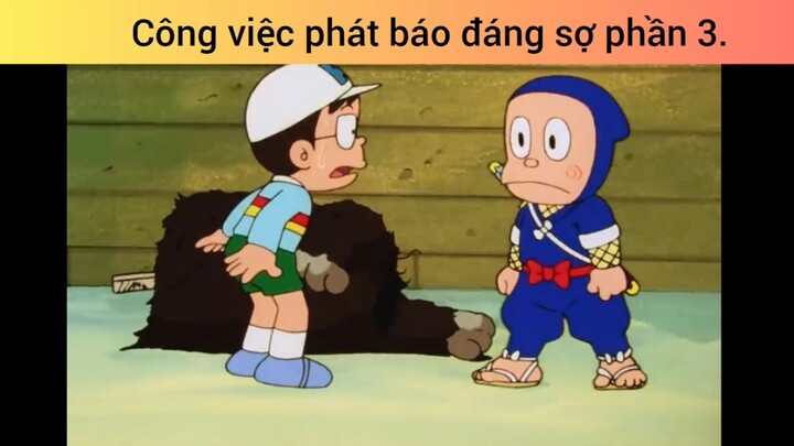 công việc phát báo đáng sợ phần 3