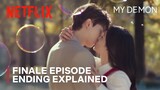 My Demon | Episode 16 Ending | Song Kang | Kim Yoo Jung | Netflix | ENG SUB