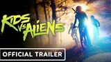 Kids vs Aliens - Official Trailer (2023) Dominic Mariche, Phoebe Rex