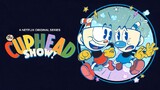 [S1.EP07] The cuphead show