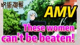 [Jujutsu Kaisen]  AMV |  These women, can't be beaten!