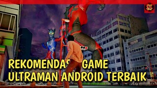 Rekomendasi Game Ultraman Android Terbaik