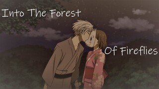 Sad Forever AMV - Lauv 「 Into The Forest Of Fireflies 」Hotarubi No Mori E