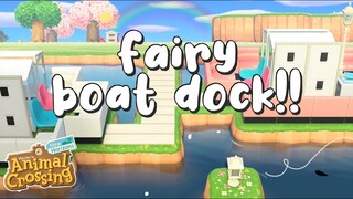 Fairycore Boat Dock?! Let's Play ACNH #6