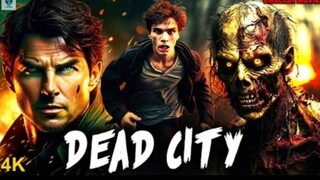 Dead City | Full Action Movie In English | Hollywood Movie | Full HD
