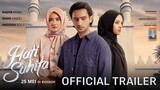 HATI SUHITA - Official Trailer