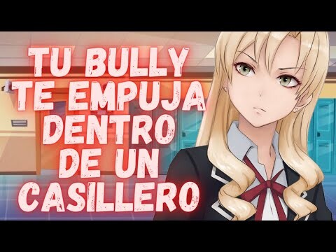 ASMR Tu Bully te Empuja dentro de un Casillero🔥Roleplay Anime Español | Mayella ASMR