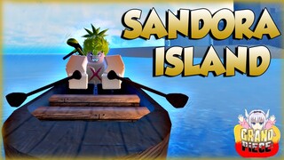 SAILING TO THE ISLAND OF SANDORA! | GRAND PIECE ONLINE | ROBLOX | PIRATE'S LIFE