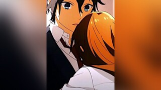 stay with me and blah blah blah 🎧🎶 anime fypシ amv foryou horimiya