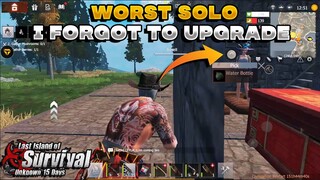 Worst Solo I ever had I forgot to upgrade and got raided | Last island of Survival | SOLO GAMEPLAY