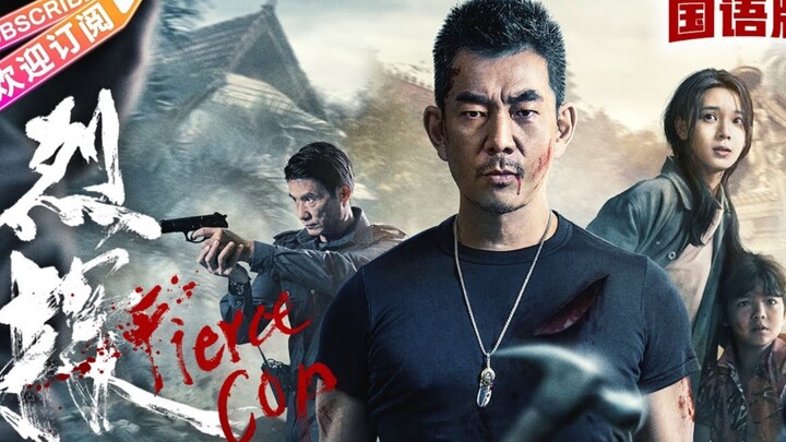 ๐จ๐ณ๐ฌ Fierce Cop (2022) | Full Chinese Movie | Eng Sub | HD