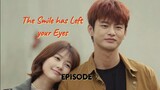 The Smile Has Left your Eyes | Episode ~2 | Thriller, Mystery, Romance, Drama