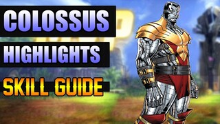 COLOSSUS SKILL GUIDE AND HIGHLIGHTS (TANK) - MARVEL SUPER WAR