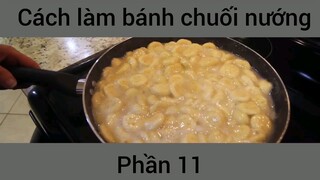 Cách làm bánh chuối nướng #11