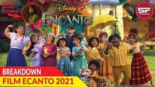 ENCANTO FILM KELUARGA MADRIGAL PENUH DENGAN KEAJAIBAN || BREAKDOWN KARAKTER FILM ENCANTO 2021