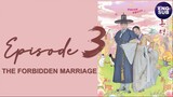 The Forbidden Marriage (2022) Episode 3 Full English Sub (1080p)