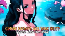 Kenapa Dunia Takut Sama Robin? Ini Sejarah 'Anak Iblis'!