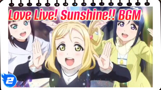 Tổng hợp BGM/ Love Live The Movie | Love Live! Sunshine!!_2