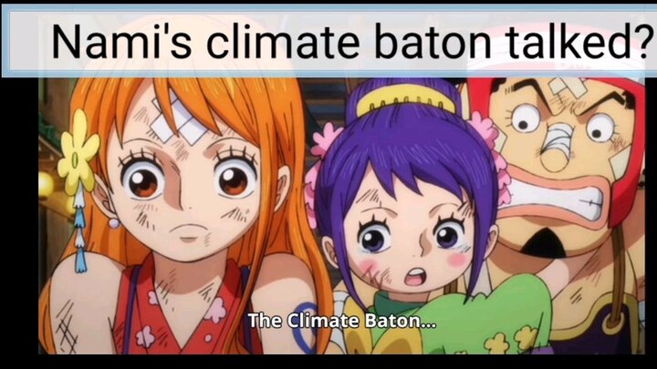 Nami's climate baton talked?