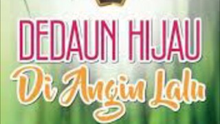 Dedaun Hijau Di Angin Lalu {Ep20} 2024