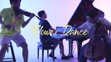 [Trio] "Flower Dance" Epic Acoustic ver (Violin,Cello&Piano)