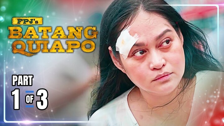 FPJ's Batang Quiapo | Episode 469 (1/3) | December 3, 2024