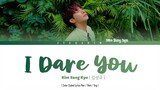KIM SUNG KYU I Dare You Lyrics (김성규 I Dare You 가사) (Color Coded Lyrics)