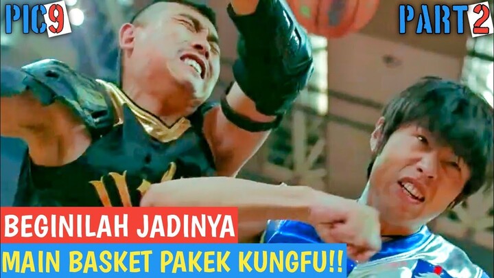 KALAU SUDAH SERIUS KELAR DAH! Alur Cerita Film KUNGFU DUNK (2008) #Part2