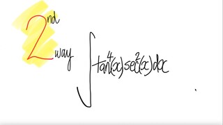 2nd way: trig integral ∫ tan^4(x) sec^2(x) dx