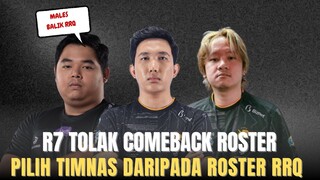 R7 TOLAK COMEBACK KE ROSTER RRQ, LEBIH PILIH BERMAIN DI TIMNAS DARIPADA TIM SUKA GANTI ROSTER