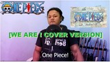 Hiroshi Kitadani - We Are [One Piece Opening 1 OST]