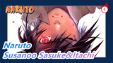 [Naruto] Susanoo Sasuke&Itachi_1