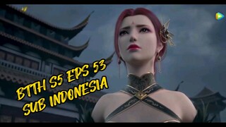 BTTH S5 EPS 53 sub Indonesia