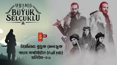 Uyanis Buyuk Selcuklu Vollium 06 Bangla Subtitle