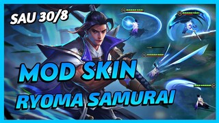 Mod Skin Ryoma Samurai Sau 30/8 Mới Nhất Mùa 23 Full Hiệu Ứng Không Lỗi Mạng | Yugi Gaming