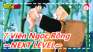 7 Viên Ngọc Rồng|[Siêu 7 Viên Ngọc Rồng]〜NEXT LEVEL〜 trong tất cả tập_2