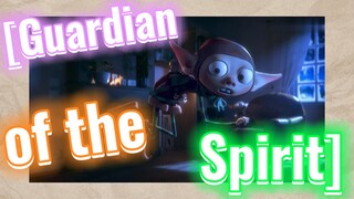 [Guardian of the Spirit]