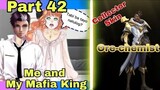 Part 42 Me and My Mafia King |Collector Skin Brody Ore-chemist MLBB