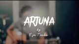 Arjuna Cover by Eja Teuku