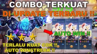 COMBO MAGIC CHESS TERKUAT DI UPDATE TERBARU INI !! AUTO WINSTREAK !! COMBO MAGIC CHESS TERKUAT 2022