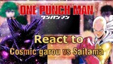 OPM react to Saitama Vs Cosmic Garou || Part 5/? || GCRV || One Punch Man || Manga Spoiler ||