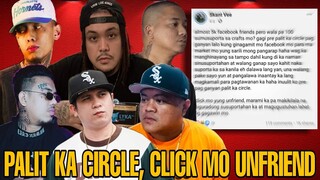 MGA SIKAT NA RAPPER NAG'REACT SA VIRAL POST NA MAGPALIT NG CIRCLE OF FRIENDS DAHIL HINDI NASUPORTA