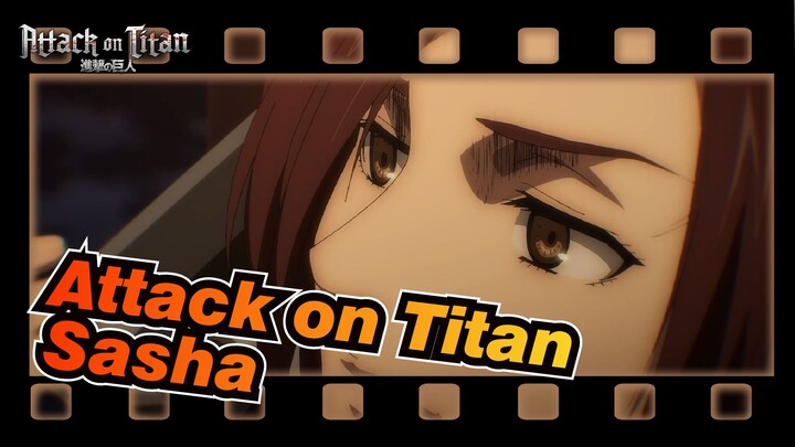 [Attack on Titan] Sasha: It's Necessary Sacrifice