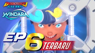 BoBoiBoy Galaxy Windara - Final Episode 6 || Pertarungan Demi Windara & Gelora BoBoiBoy Beliung
