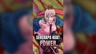 SEBERAPA KUAT POWER DIDALAM ANIME CHAINSAW MAN #shorts