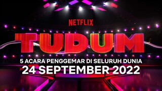 Tudum: Acara Penggemar Global Netflix | Pengumuman Tanggal | 24 September | Netflix